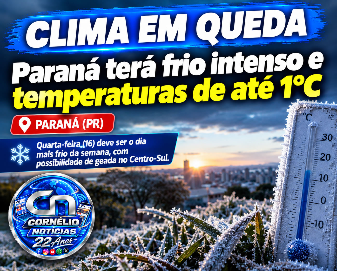 Paraná terá frio intenso e temperaturas de até 1°C
