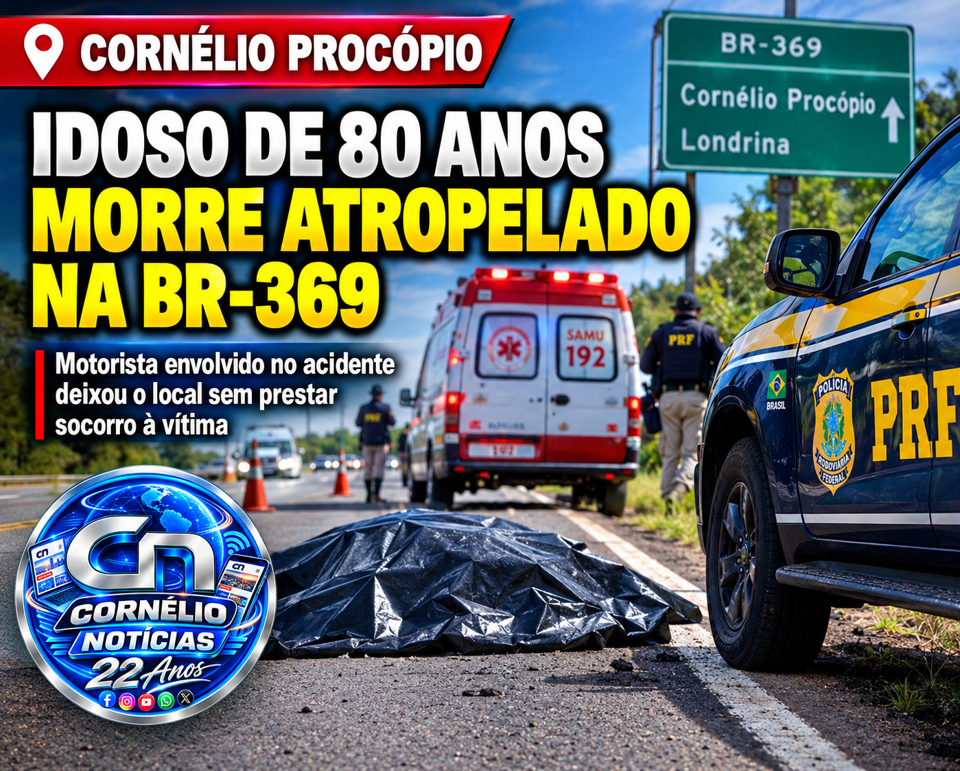 Idoso de 80 anos morre atropelado ao atravessar rodovia