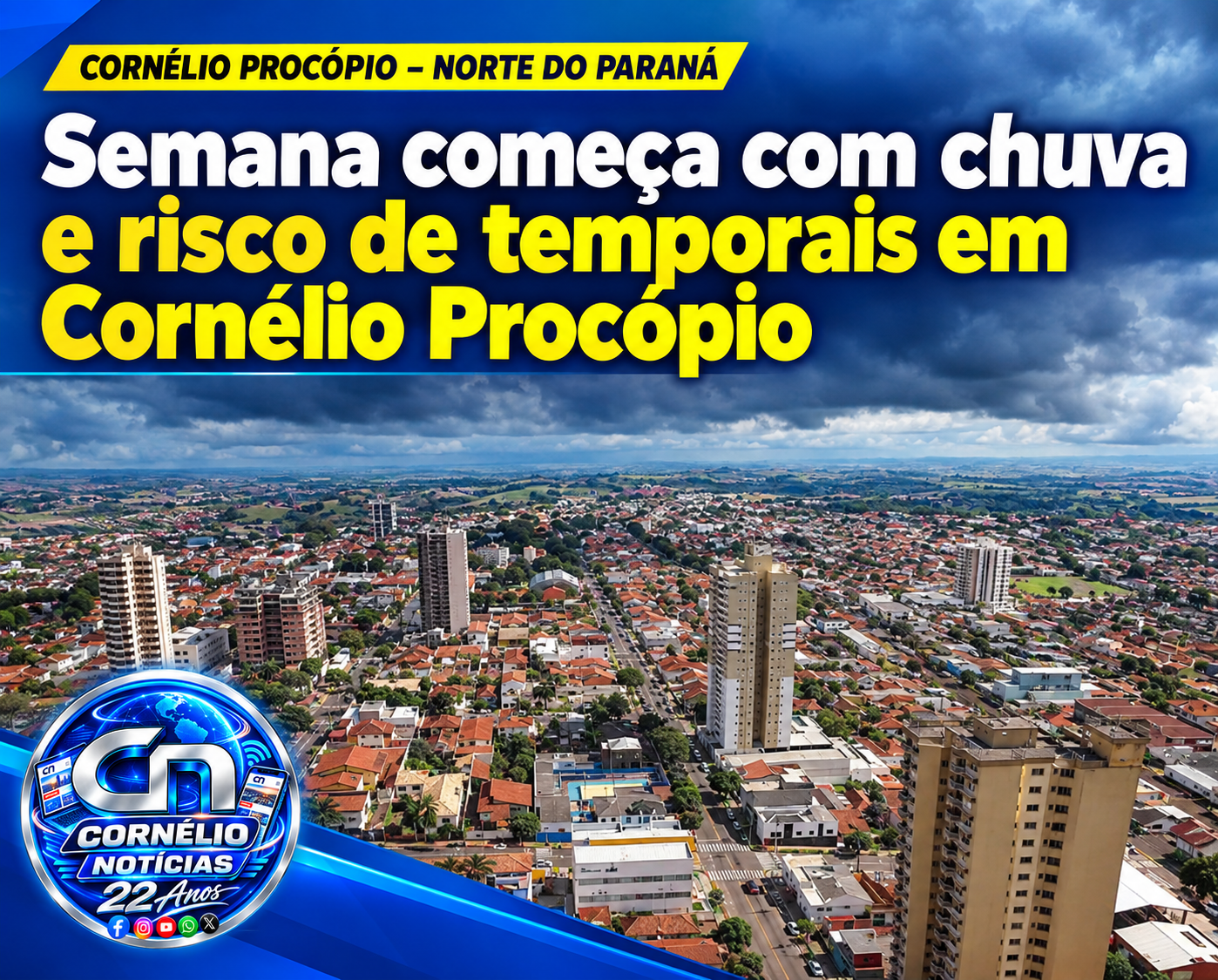 Semana começa com chuva e risco de temporais em Cornélio Procópio