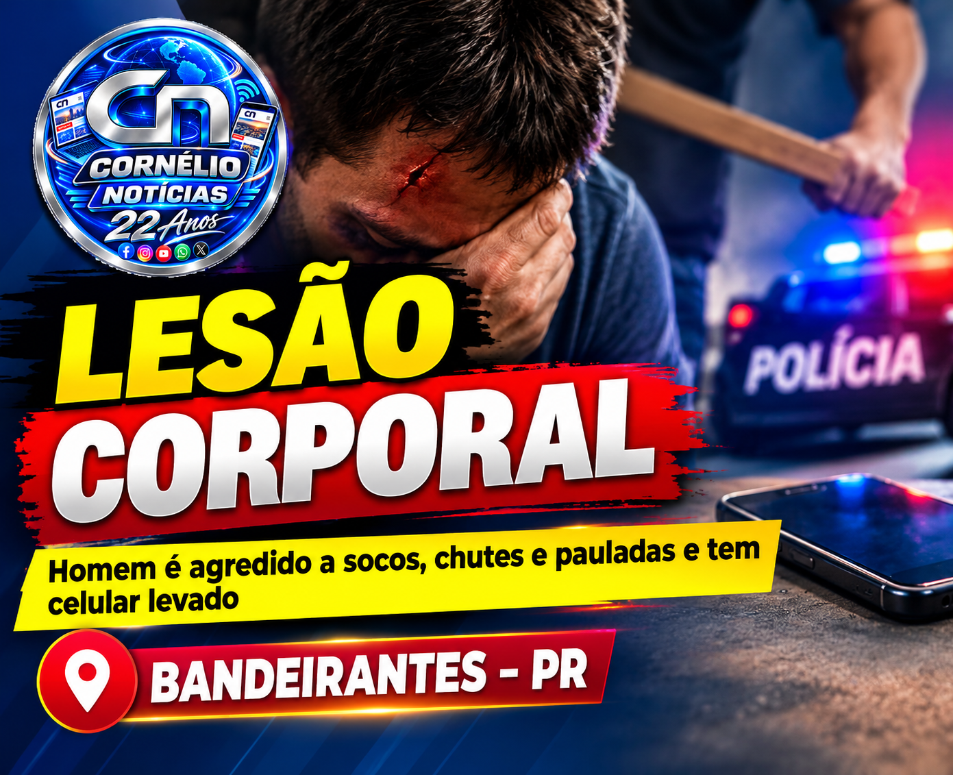 Homem é agredido a socos, chutes e pauladas e tem celular levado