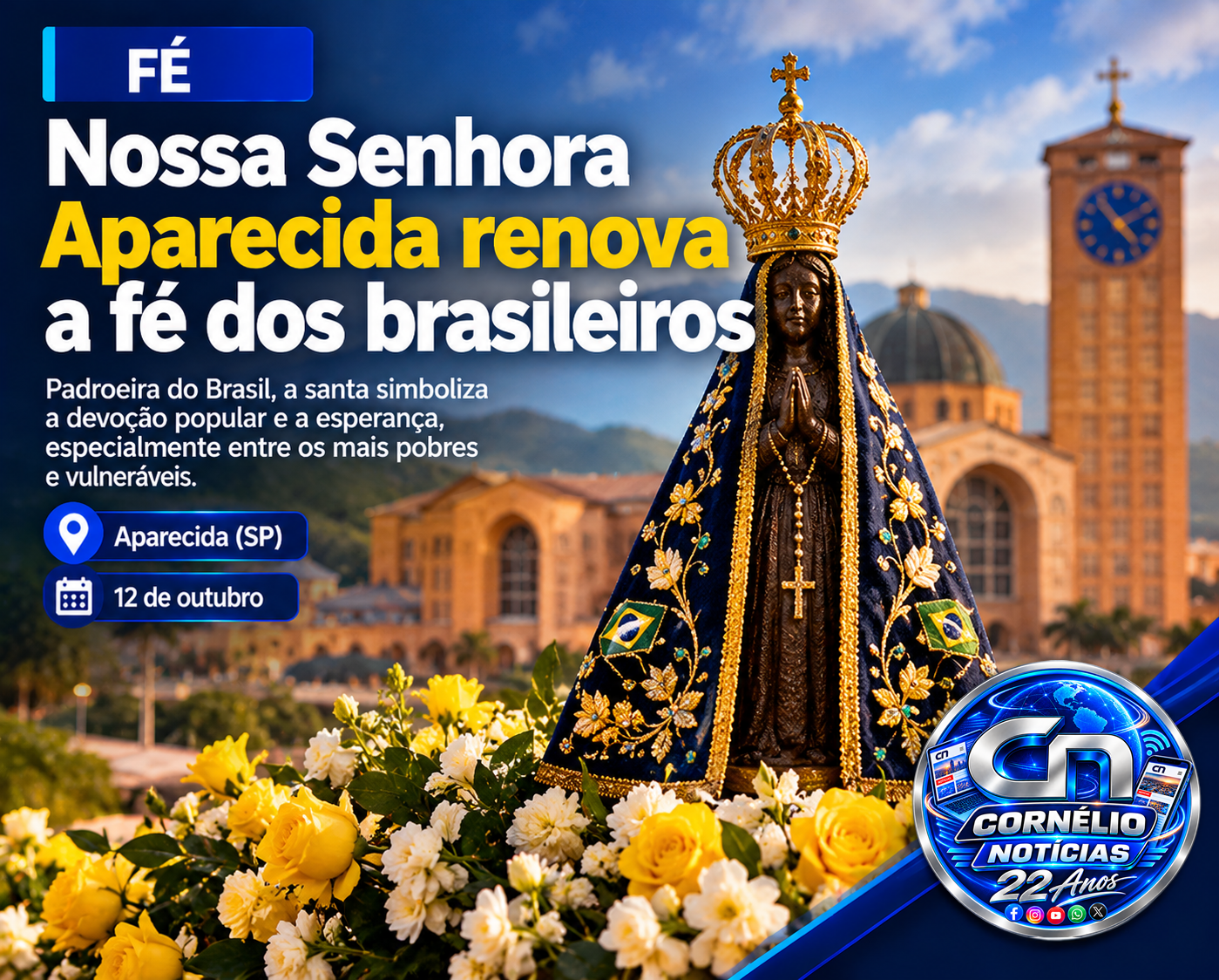 Nossa Senhora Aparecida renova a devoção dos brasileiros
